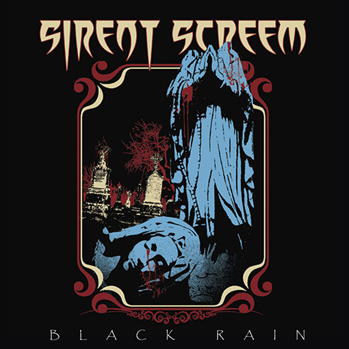 SIRENT SCREEM / Black Rain