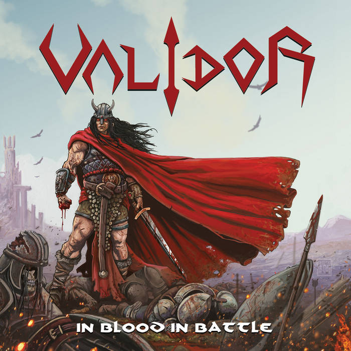 VALIDOR / In Blood In Battle