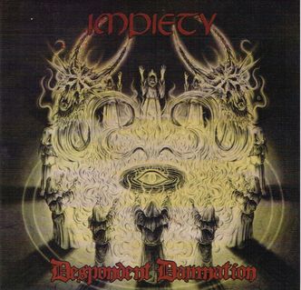 IMPIETY (USA) / Despondent Damnation (demo comp) ANGELCORPSE