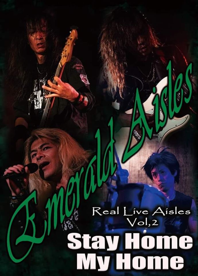 Emerald Aisles / Real Live Aisles vol.2 Stay Home My Home (2 DVDR)　直筆メッセージ入りカード封入