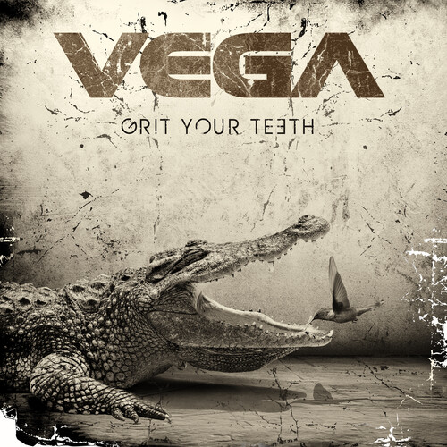VEGA / Grit Your Teeth