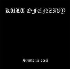 KULT OFENZIVY / Symfonie oceli