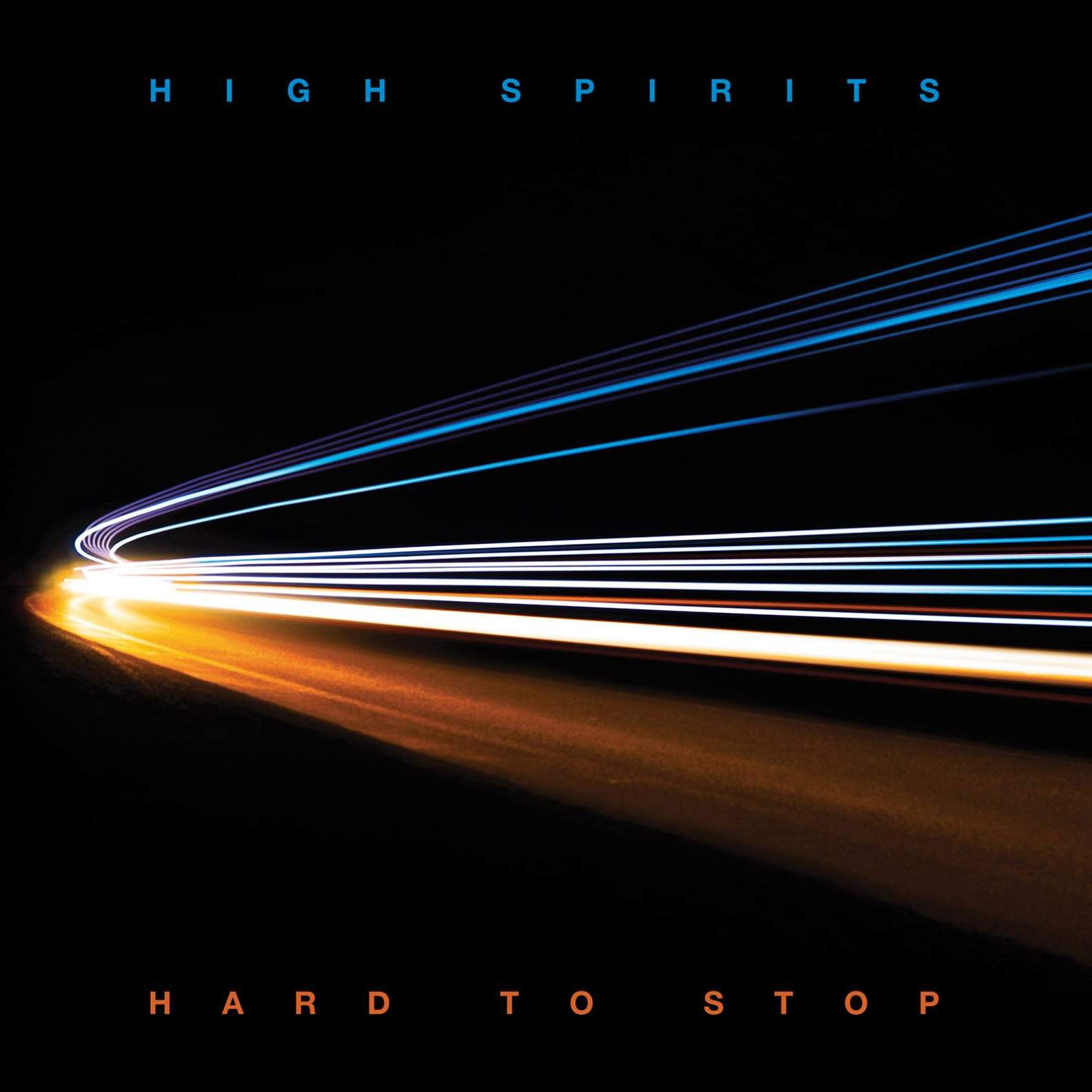 HIGH SPIRITS / Hard to Stop (LP) 