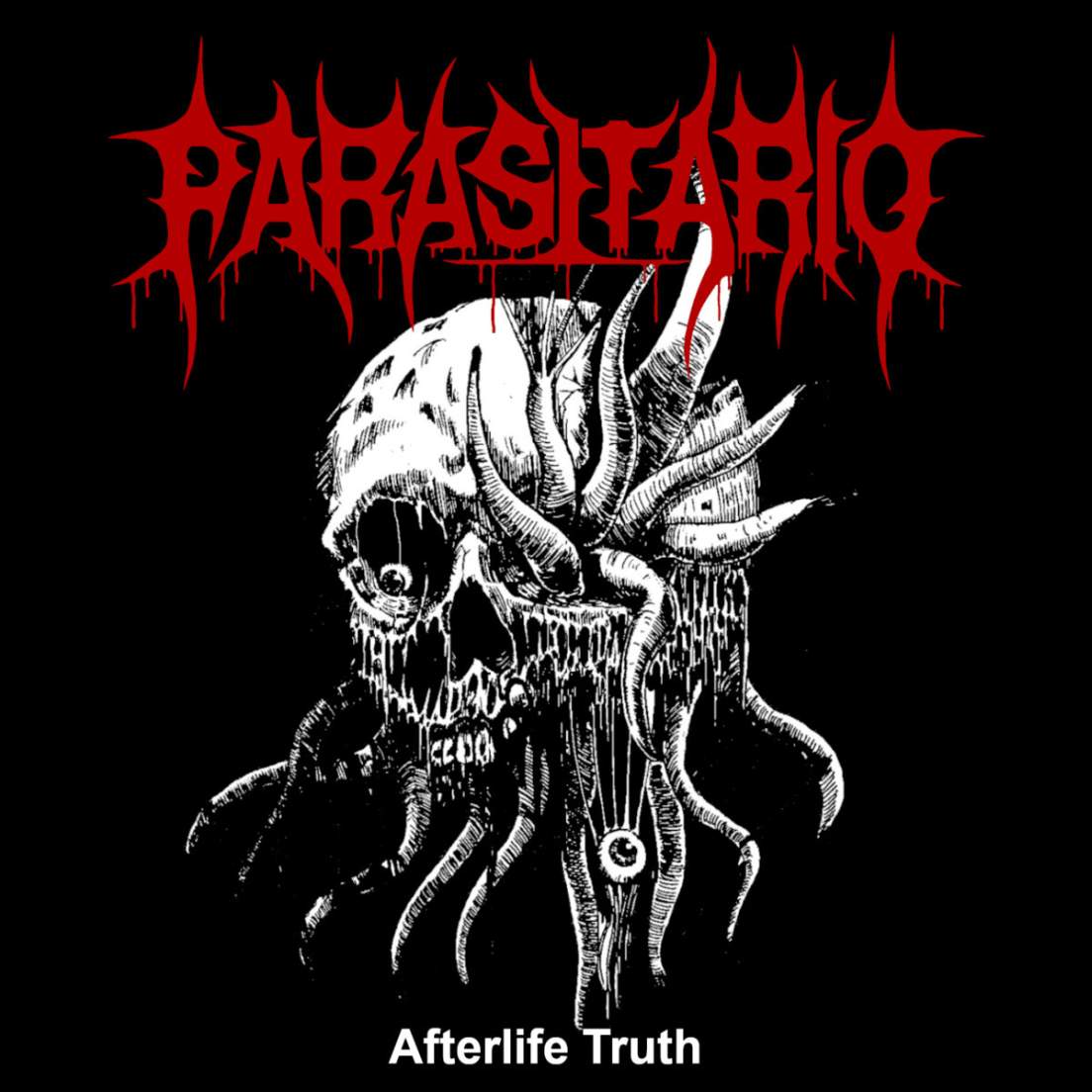 PARASITARIO / Afterlife Truth