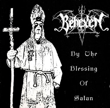 BEHEXEN / By the Blessing of Satan
