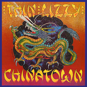 THIN LIZZY / China Town