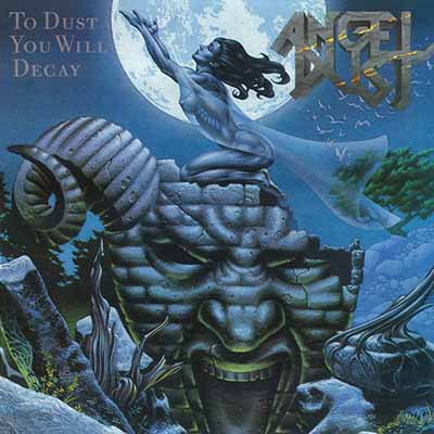ANGEL DUST / To Dusy You Will Decay iHRR/slip)