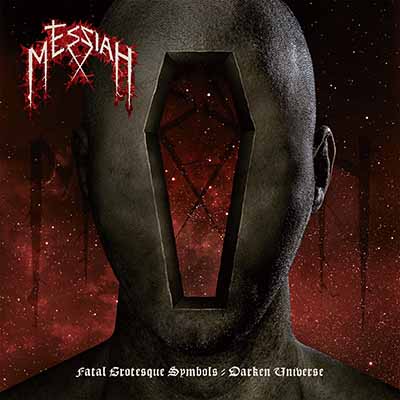 MESSIAH / Fatal Grotesque Symbols - Darken Universe