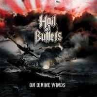 HAIL OF BULLETS / On Divine Winds (CD/DVD)