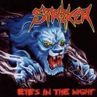 STRIKER / Eyes in the Night