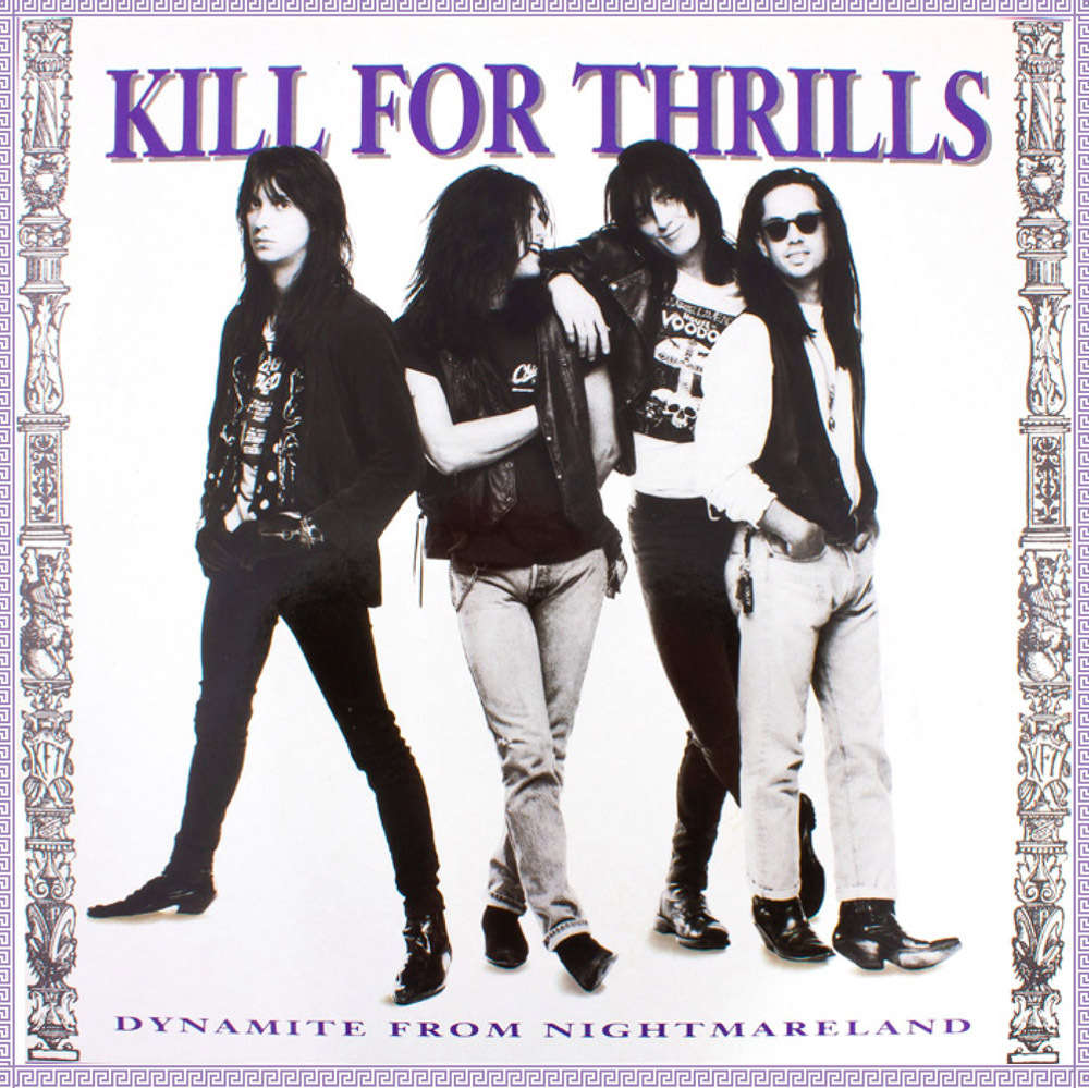 KILL FOR THRILLS / dynamite from nightmareland +4 (2016 reissue)