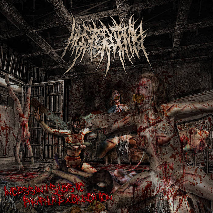 HYSTEROTOMY / Incessant Sadistic Paraphilia Excruciation