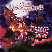 HELL IN THE CLUB / Hell of Fame