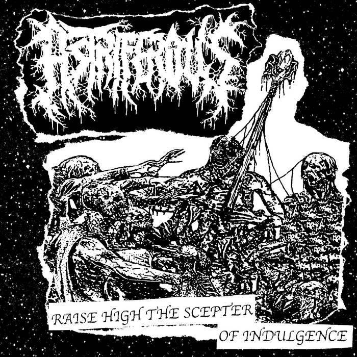 ASTRIFEROUS / Raise High the Scepter of Indulgence