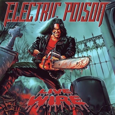 ELECTRIC POISON / Live Wire@iEՁIj