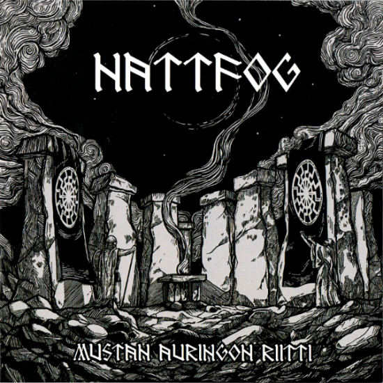 NATTFOG / Mustan auringon riitti