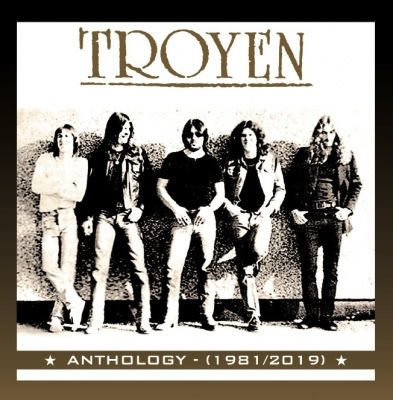TROYEN / Anthology (1981/2019) (2CD) NWOBHM