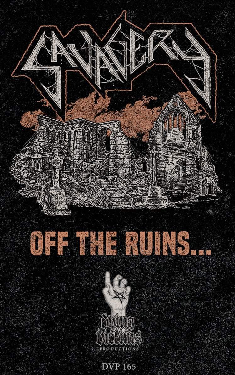 SAVAGERY / Off the Ruins... (TAPE)