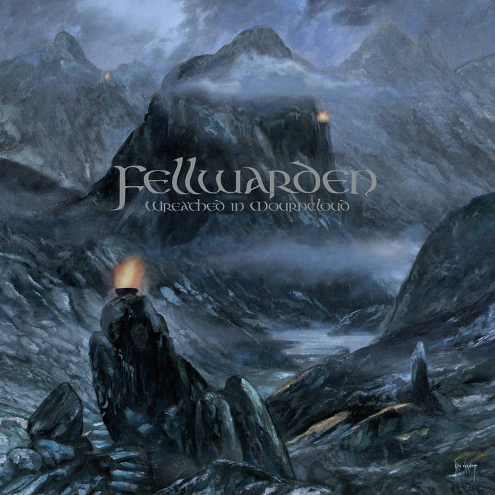 FELLWARDEN  / Wreathed in Mourncloud