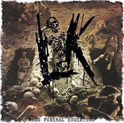 LIK / Mass Funeral Evocation (digi)　（Metal Blade version)