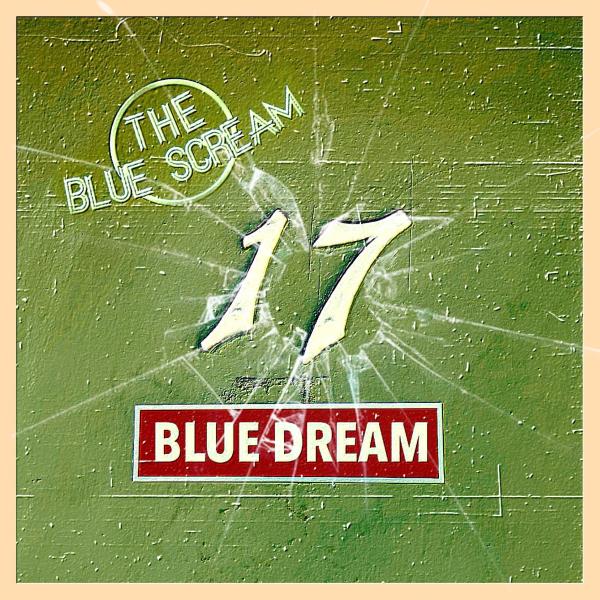 THE BLUE SCREAM / BLUE DREAM 【特典：80's スタイルのステッカー！】