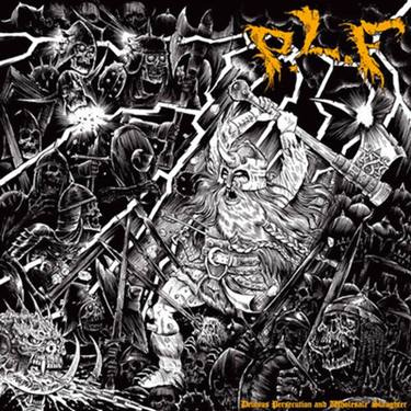 P.L.F. / Devious Persecution and Wholesale Slaughter