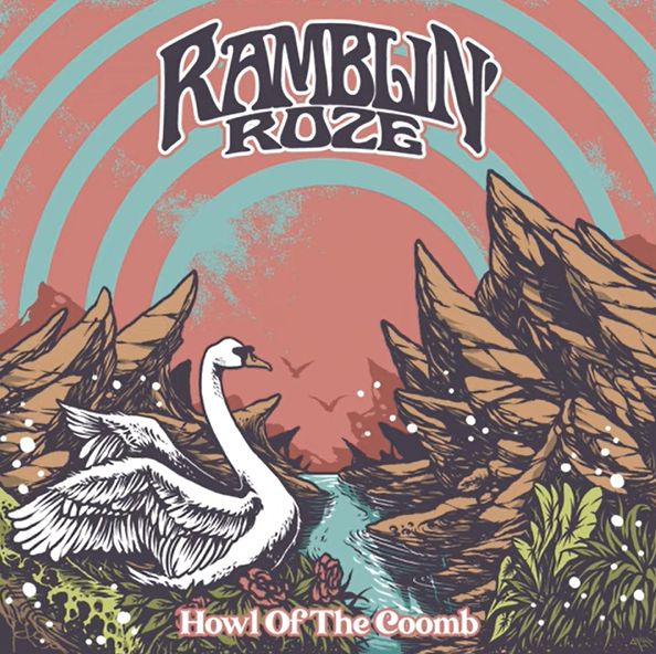 RAMBLIN' ROZE / Howl of The Coomb (缶バッヂ/ステッカー付）