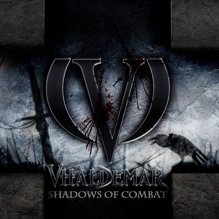 VHALDEMAR / Shadows of Combat