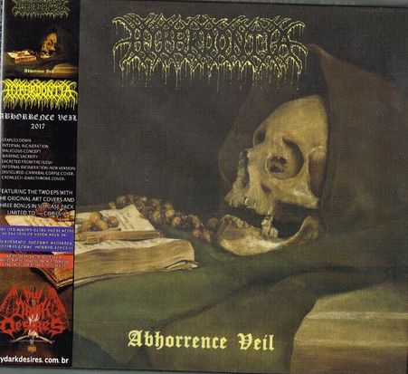 HYPERDONTIA / Abhorrence Veil + Excreted from the Flesh (slip)