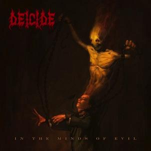 DEICIDE / In the Minds of Evil