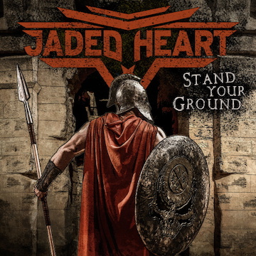 JADED HEART / Stand Your Ground (国内盤）