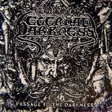 ETERNAL DARKNESS / Passage to Darkness (digi)