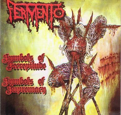 FERMENTO / Symbols of Decrepitude Symbols of Supremacy (1997/2020 reissue)