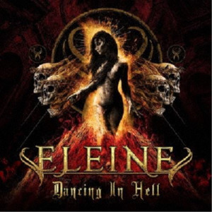 ELEINE / Dancing in Hell (AՍʎdlj