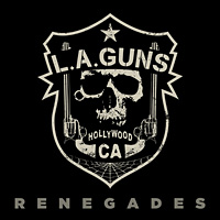 L.A.GUNS / Renegades