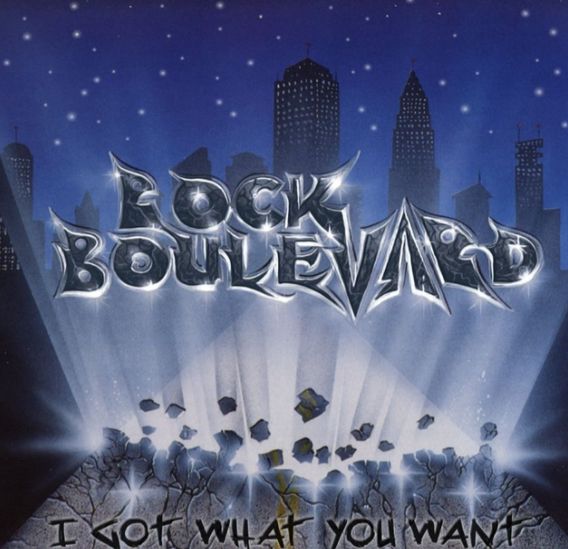 ROCK BOULEVARD / I Got What You Want 