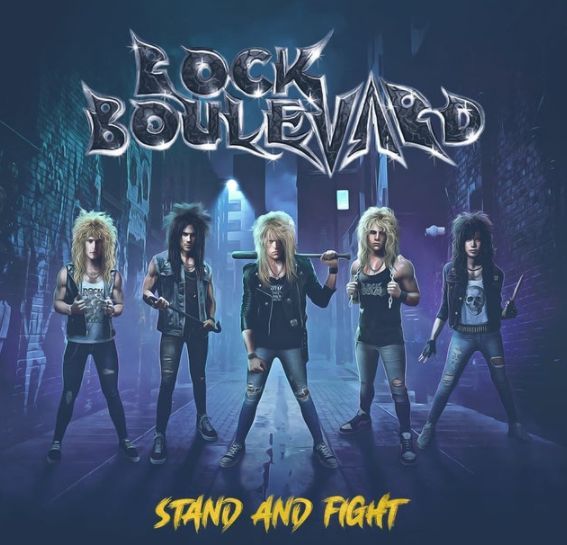ROCK BOULEVARD / Stand and Fight