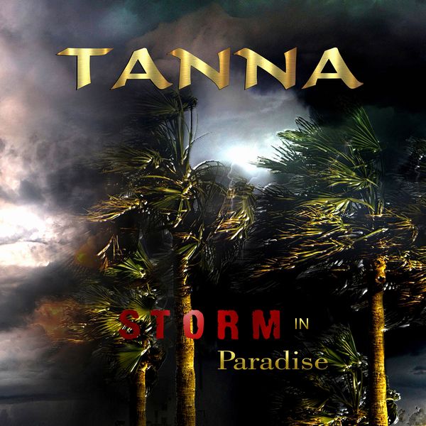 TANNA / Storm in Paradise