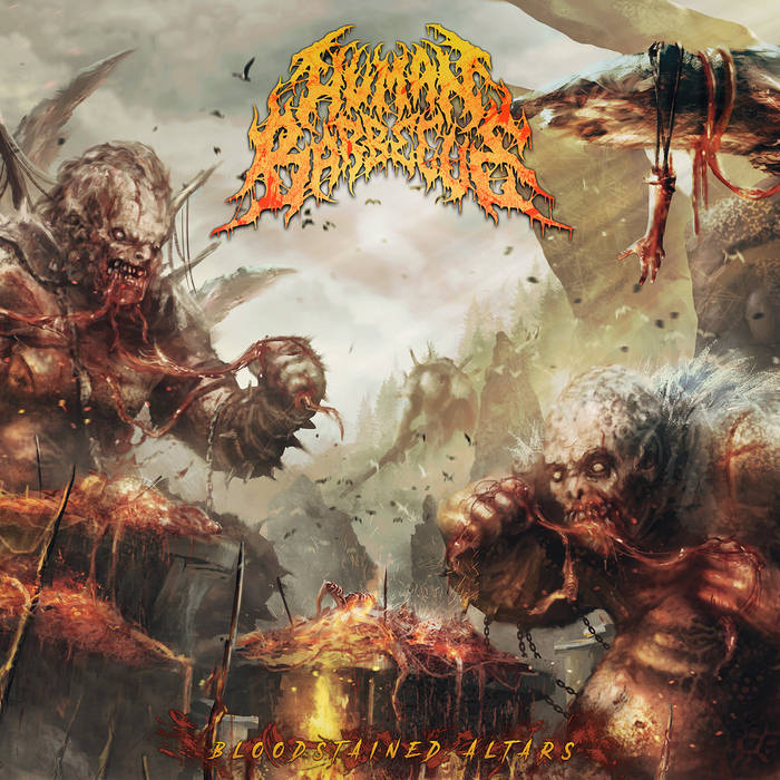 HUMAN BARBECUE / Bloodstained Altars