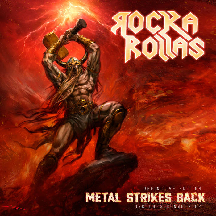 ROCKA ROLLAS / Metal Strikes BackF Definitive Edition