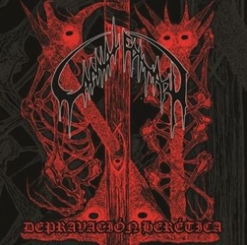 CARNAL EPITAPH / Depravacion heretica