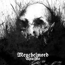 MEUCHELMORD / Apathie Demo (digi)