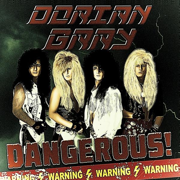 DORIAN GRAY / Dangerous (L.A.最後の至宝、音源集！！） 推薦盤！