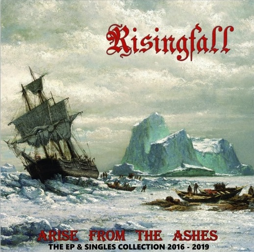 RisingFall / Arise from Ashes - The EP & Singles Collection 2016-2019