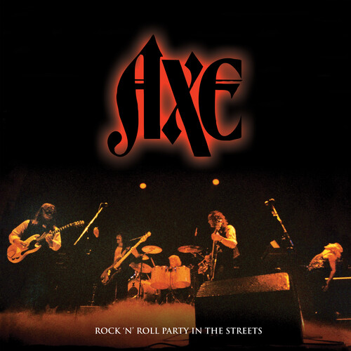AXE / Rock N' Roll Party In The Streets (2CD)