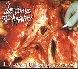 LAST DAYS OF HUMANITY / In Advanced Haemorrhaging Conditions (digi/2020 reissue)