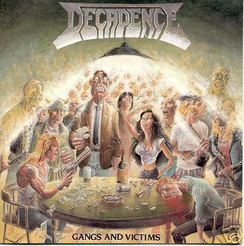 DECADENCE / Gangs and Victims@icollectors CD)