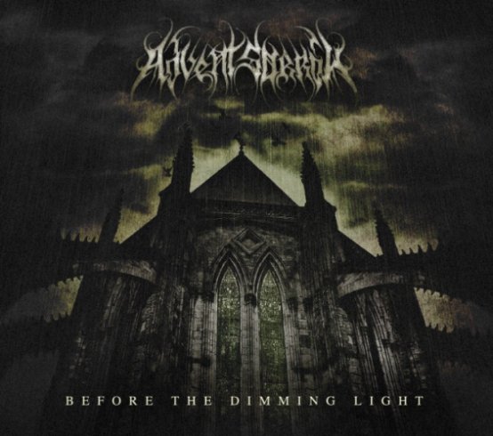 ADVANT SORROW / Before the Dimming Light (digi) (Áj