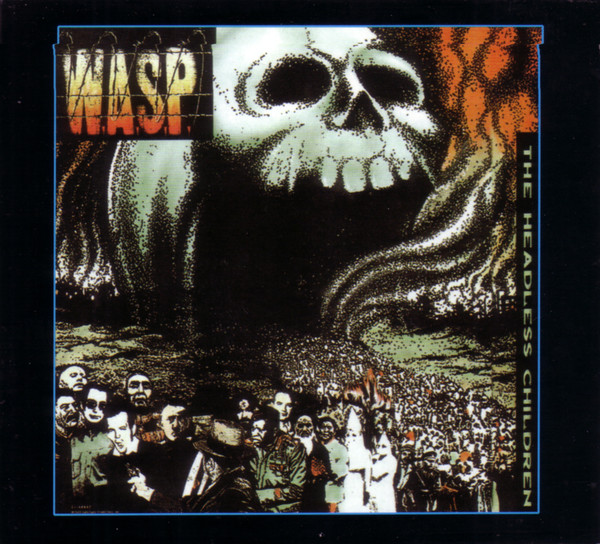 W.A.S.P. / The Headless Children (digi)