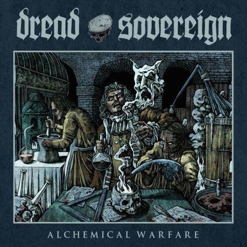 DREAD SOVEREIGN / Alchemical Warfare